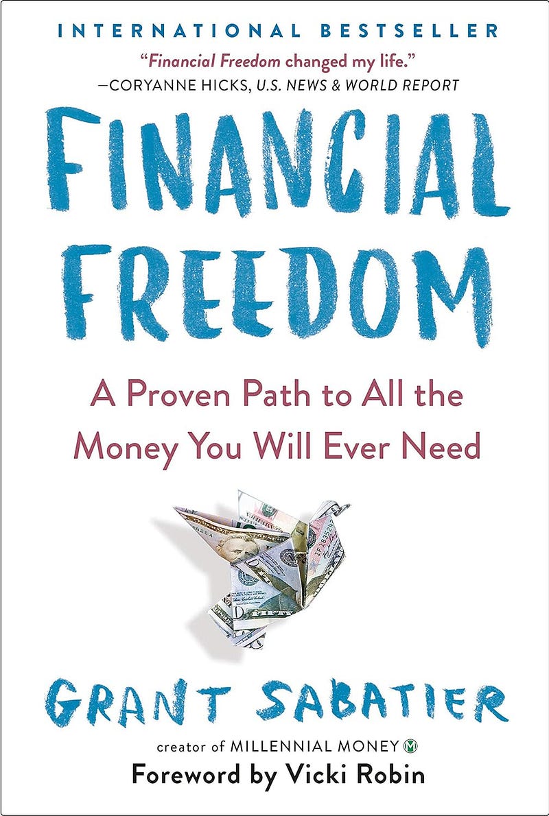 Book cover of Financial Freedom by Grant Sabatier