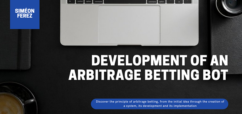 Arbitrage betting bot project